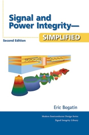 Cover of Signal and Power Integrity - Simplified