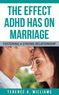 Book cover for The Effect ADHD Has on Marriage