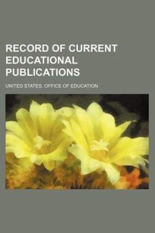 Cover of Record of Current Educational Publications