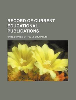 Book cover for Record of Current Educational Publications