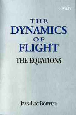 Book cover for The Dynamics of Flight