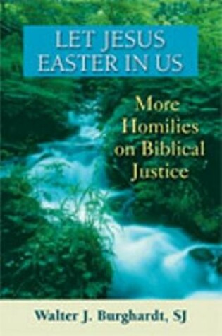 Cover of Let Jesus Easter In Us