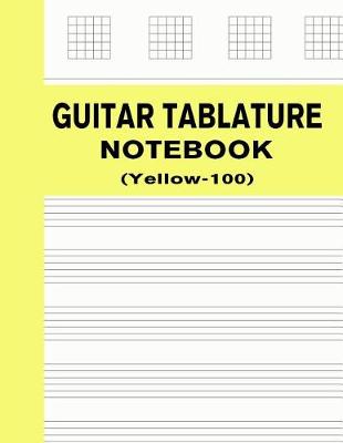 Book cover for Guitar Tablature Notebook (Yellow-100)