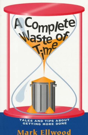 Book cover for A Complete Waste of Time