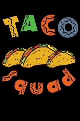 Cover of Taco Squad