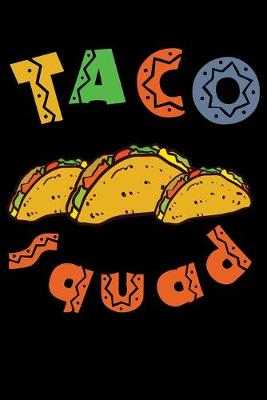 Book cover for Taco Squad