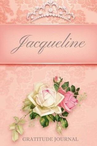 Cover of Jacqueline Gratitude Journal