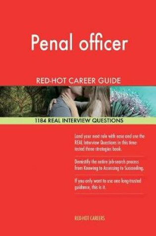 Cover of Penal Officer Red-Hot Career Guide; 1184 Real Interview Questions