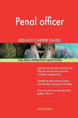 Book cover for Penal Officer Red-Hot Career Guide; 1184 Real Interview Questions