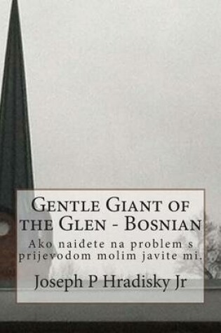 Cover of Gentle Giant of the Glen - Bosnian