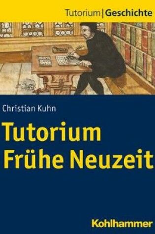 Cover of Tutorium Fruhe Neuzeit