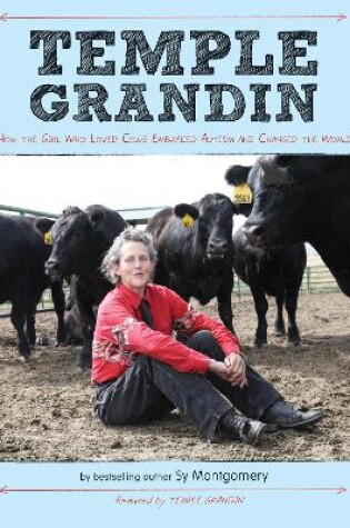 Cover of Temple Grandin: How the Girl Who Loved Cows Embraced Autism and Changed the World