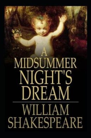 Cover of A Midsummer's Night Dream Annotated