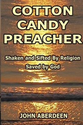 Book cover for Cotton Candy Preacher