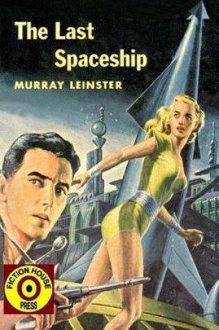 Cover of The Last Space Ship