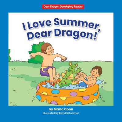 Book cover for I Love Summer, Dear Dragon!