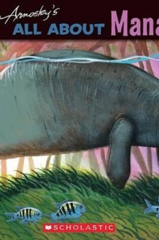 Cover of All about Manatees