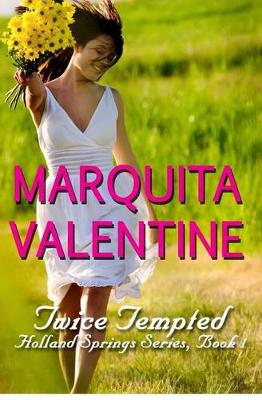 Twice Tempted by Marquita Valentine