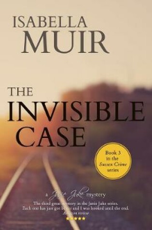 Cover of The Invisible Case