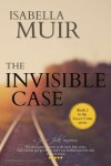 Book cover for The Invisible Case
