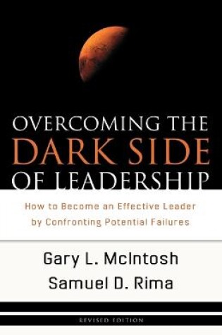 Cover of Overcoming the Dark Side of Leadership