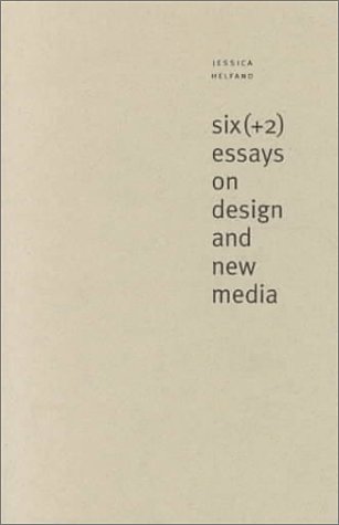 Book cover for Six (+2) Essays on Design and New Media