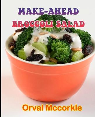 Book cover for Make-Ahead Broccoli Salad