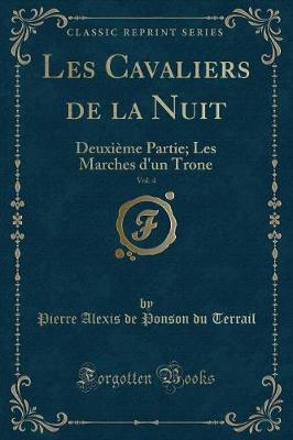 Book cover for Les Cavaliers de la Nuit, Vol. 4