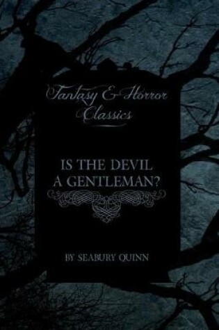 Cover of Is the Devil a Gentleman? (Fantasy and Horror Classics)