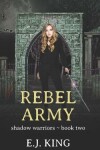 Book cover for Rebel Army