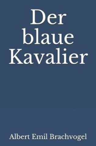 Cover of Der Blaue Kavalier