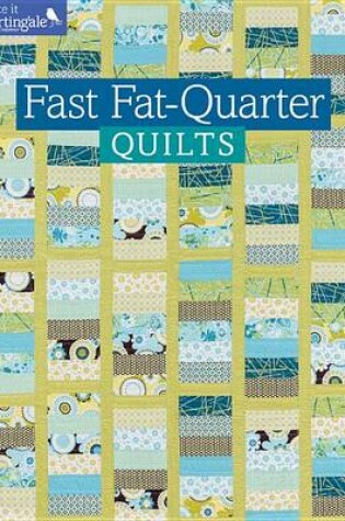 Cover of Fast Fat-Quarter Quilts