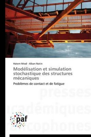 Cover of Modelisation Et Simulation Stochastique Des Structures Mecaniques