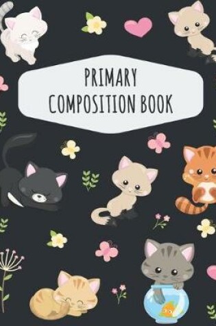 Cover of Cat Primary Composition Book