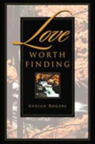 Cover of Love Worth Finding (Pack of 25)