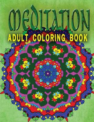 Book cover for MEDITATION ADULT COLORING BOOK - Vol.10