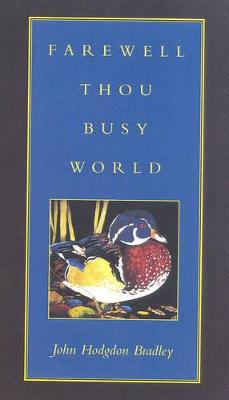 Book cover for Farewell Thou Busy World