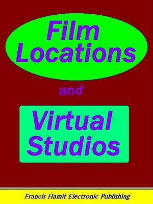 Book cover for Film Locations and Virtual Studios