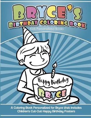 Book cover for Bryce's Birthday Coloring Book Kids Personalized Books