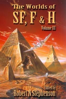 Cover of The Worlds of Science Fiction, Fantasy and Horror Vol III