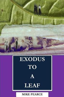 Book cover for Exodus to a Leaf