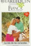 Book cover for La Isla de Las Caracolas/Island of Conchs