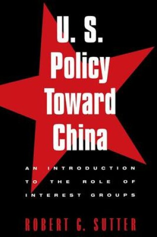 Cover of U.S. Policy Toward China