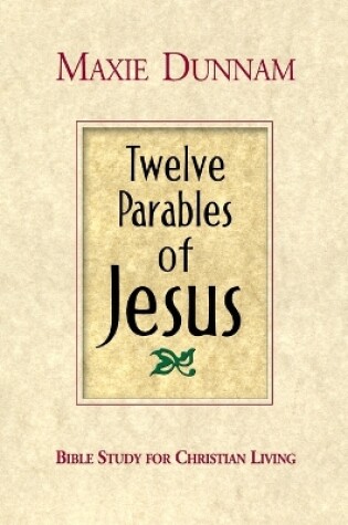 Cover of Twelve Parables of Jesus