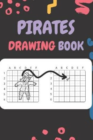 Cover of Pirates Drawing Book