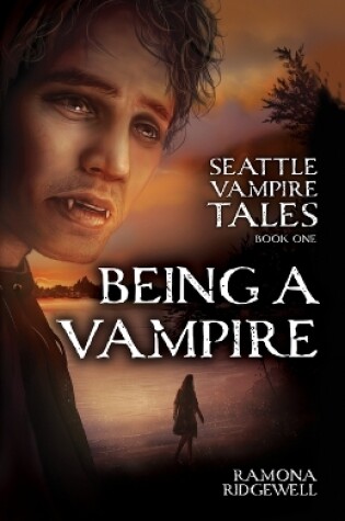 Cover of Being a Vampire