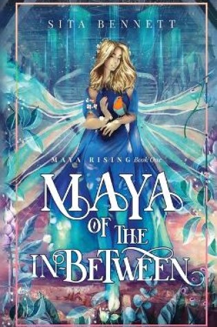 Cover of Maya of the In-between