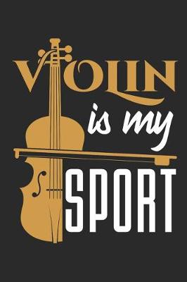 Book cover for Violin Is My Sport