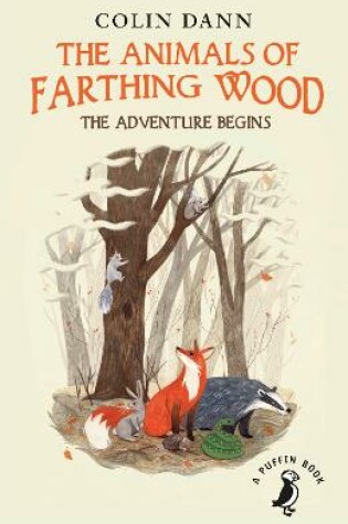 Cover of The Animals of Farthing Wood: The Adventure Begins