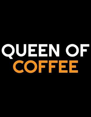 Book cover for Queen Of Coffee